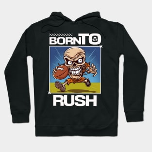 Skull Born To Rush Hoodie